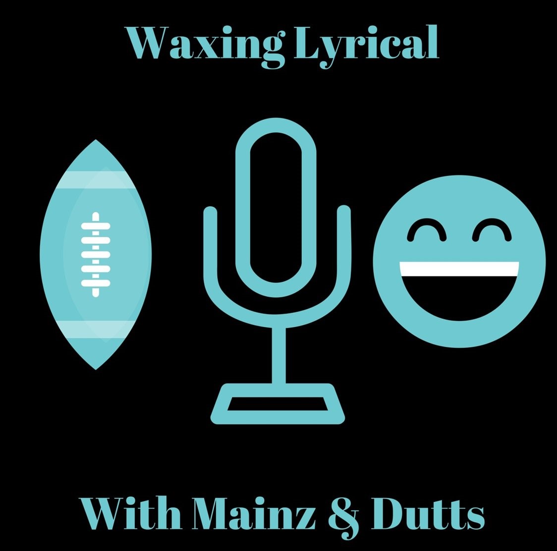Waxing Lyrical Podcast The Season Starts Here! The Touchdown